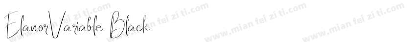ElanorVariable Black字体转换